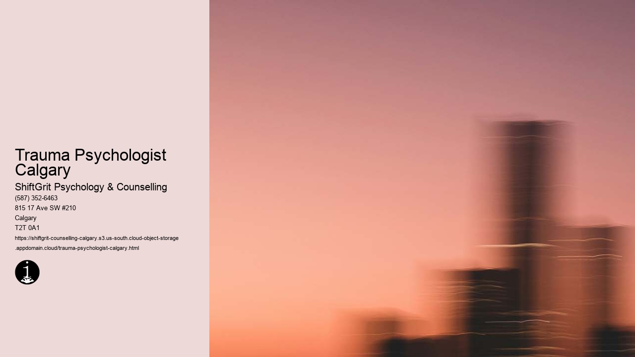 Trauma Psychologist Calgary